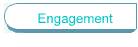 Engagement